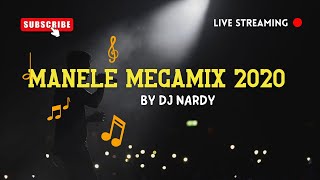 DJ NARDY - MANELE MEGAMIX 2020