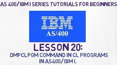 As 400 tutorial for Beginners | #20 | DMPCLPGM command in CL Programs in AS400/IBM i.