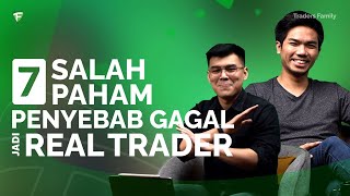 Pahami 7 Hal Ini Buat Jadi Professional Trader di Traders Family