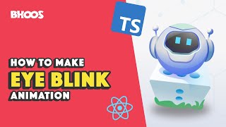 Learn to Make Blinking Bot Eye Animation | React Native screenshot 2