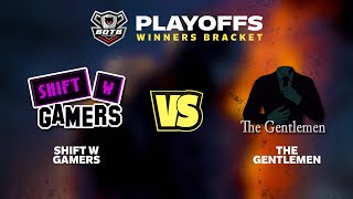 Shift W Gamers vs The Gentleman Match 12 | Best of The Best Tournament