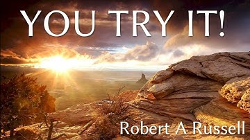 06  You Try It! Robert A Russell Chap 6  Try Faith In Healing