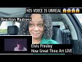ELVIS PRESLEY HOW GREAT THOU ART LIVE PERFORMANCE 1972 REACTION MADNESS!!