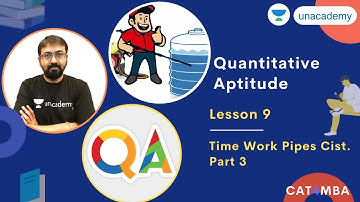 Quantitative Aptitude - L 9  | Time Work Pipes Cistern - Part 3 | Ronak Shah