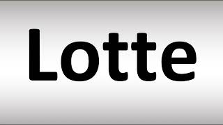 How to Pronounce Lotte screenshot 5