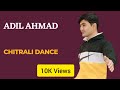 Adil ahmad chitrali dance  rizwan and ansar elahi singing  peshawar program 2023 