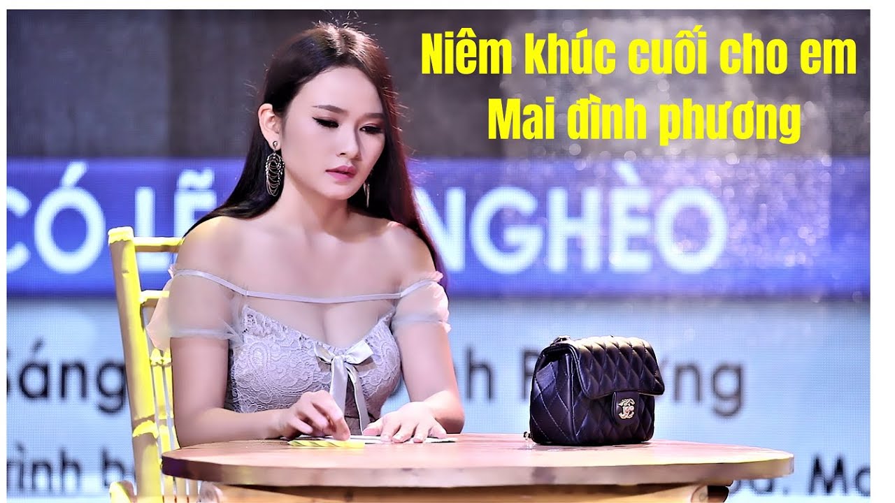 Niệm Khúc Cuối Cho Em - Sáng tác - Lê Đình Phương - Trình bày  Mai Đình Phương .