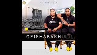 ofish'abakhulu album 2022 coming soon (sofela khona empini