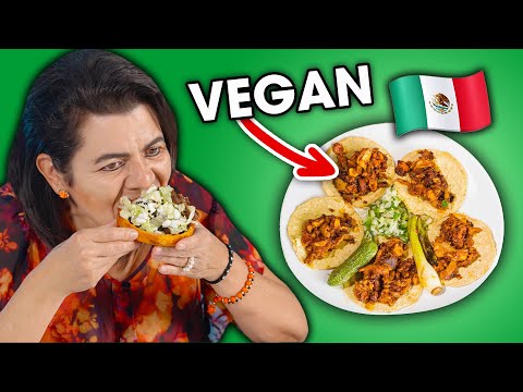 Mexican Moms Try VEGAN Mexican Food!