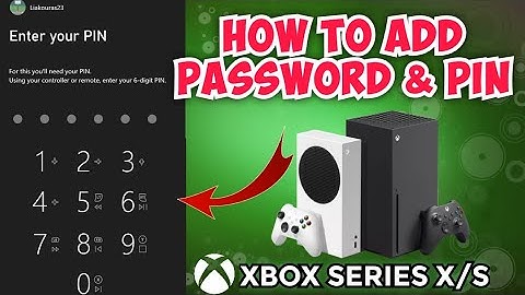 How to put PASSWORD or PIN to XBOX Series X/S Console