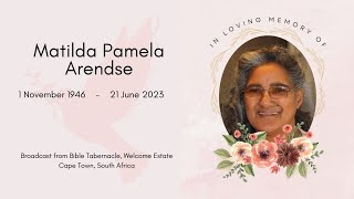 Funeral service of Matilda Pamela Arendse - Saturday, 1 July 2023 at 9AM