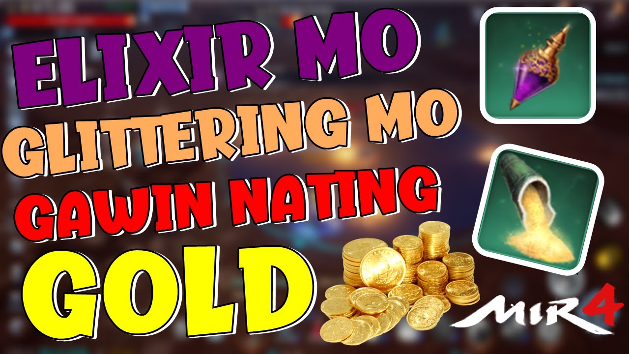 MIR4 | LIFE ELIXIR AND POWDER MO GAWIN NATIN GOLD