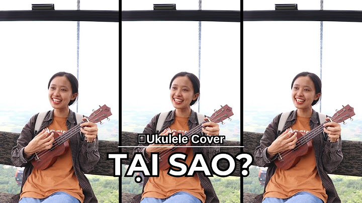 Tại sao kiên ukulele hướng dẫn