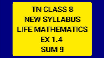 TN 8 Maths New Syllabus Term 2 Life Mathematics Ex 1.4 Sum 9