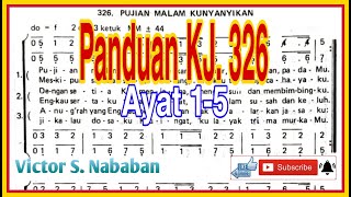 Panduan KJ 326 PUJIAN MALAM KUNYANYIKAN || Ayat 1-5 screenshot 5