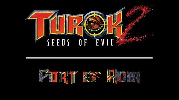 Turok 2: Seeds of Evil Walkthrough - Port of Adia