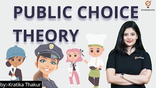 What is Public Choice Theory? | Public Finance | Ecoholics