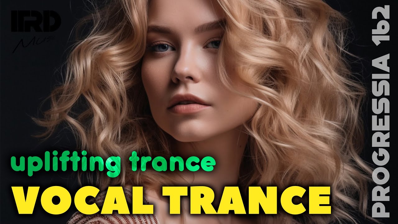 Vocal Trance Uplifting Trance 2024 Progressia 162 YouTube vocal-trance-uplifting-trance-2024-progressia-162-youtube
