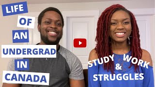 Life (Study, Work and Struggles) of an Undergrad in Canada