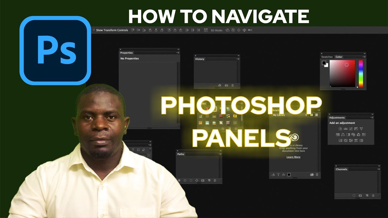 How to Naviagate in Photoshop Panels | BEGINNER TUTORIAL | Lesson 3 ...
