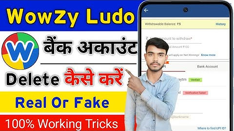 Wowzy Ludo Me Bank Account Change Kaise kare || Wowzy Ludo Se Bank Account Delete Kaise kare 2025