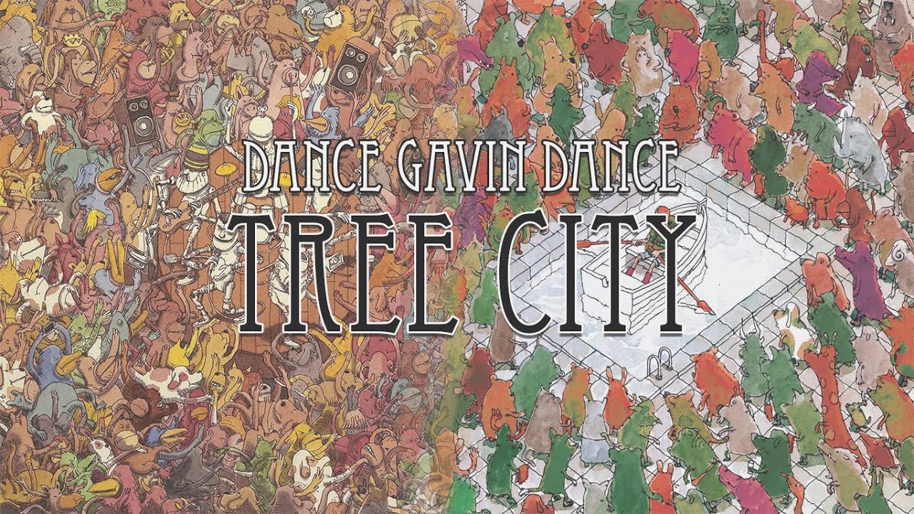 Dance Gavin Dance - Tree Village (Tree City Sessions & Happiness) Mashup