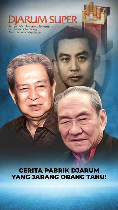 History of Djarum Cigarette Brand