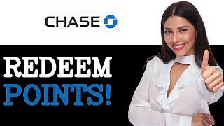How To Pay Chase Credit Card With Reward Points (2025)