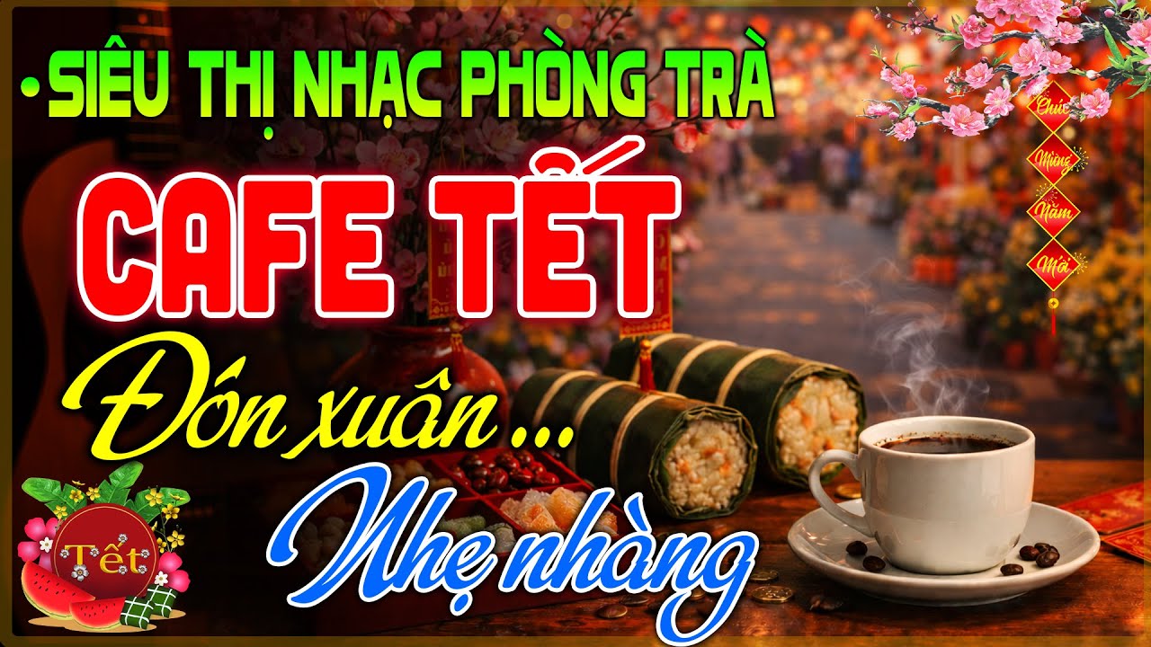 Nhạc Không Lời ĐÓN XUÂN NHẸ NHÀNG  - Hòa Tấu Rumba Guitar Cafe Buổi Sáng🌸 Nhạc Tết 2026 Hay Nhất