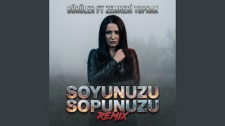 Soyunuzu Sopunuzu, Ölünüzü Dirinizi (Feat. Zemheri Toprak) (Faço Remix)