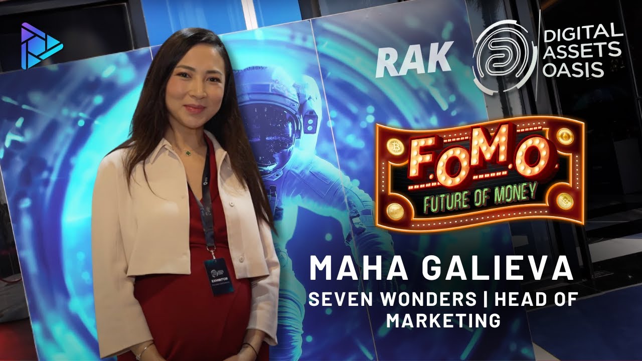 Maha Galieva of Seven wonders | RAK Digital Oasis!