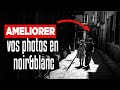 Le guide ultime pour des photos noir et blanc sublimes 