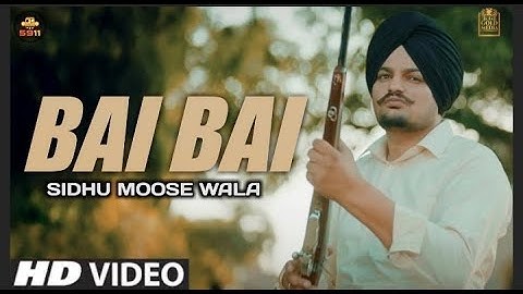 22 22 Sidhu Moose Wala Official Video Bai Bai Sidhu Moose Wala New Punjabi Songs 2020