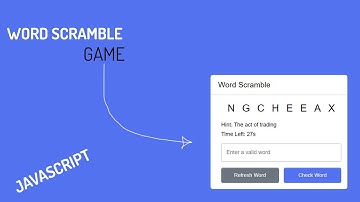 Word Scramble Game in HTML CSS & JavaScript