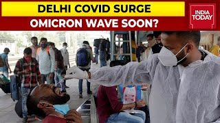 Delhi COVID-19 Surge: National Capital Touches 10,665 Fresh Corona Virus Cases In Last 24 Hours