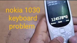 Nokia ta1030 keypad problem solution,ta1030 3,6,9,.key note working solution.