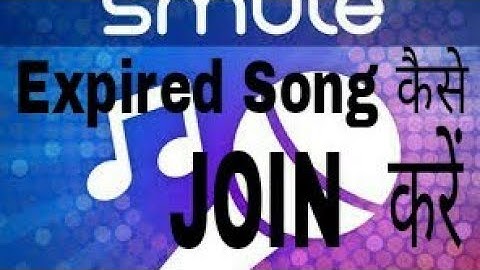 How To Join expired Songs On Smule (Sing karoke)