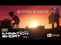 Sad Emotional CGI 3D Animated Short Film ** REVIVING REDWOOD ** Animation by Matt Sulivan &amp; Ringling