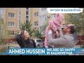 How did  ahmed hussein get to kazakhstan  my day in kazakhstan  jibek joly tv