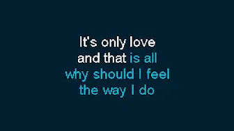 Faithful Karaoke - The Beatles - It's Only Love Faithful Karaoke - The Beatles - It's Only Love