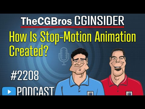 The CGInsider Podcast #2209: "How Is Stop-Motion Animation Created?"