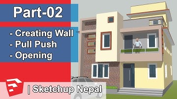 SketchUp Modern Home| Walls and Opening | Part-2