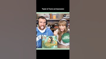 Taylor Swift & Travis Kelce pretending to be cats!! 🐈 #taylorswift #swiftie #fyp
