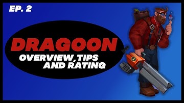 DRAGOON - Overview , Tips and Rating |  Bullet Echo | Hero Overview and Rating