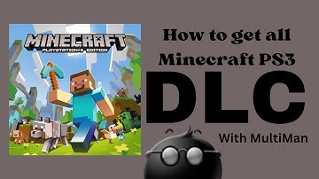 How to get all Minecraft ps3 DLC with MultiMan updated tutorial