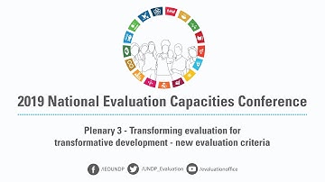 2019 NEC Plenary 3 - Transforming Evaluation for Transformative Development