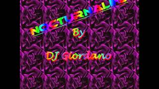 DJ Giordano - NocturnaLife - Travel With The Trance-Electro (Original track)