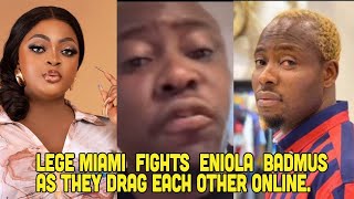 SEE GOBE! ENIOLA BADMUS & LEGE MIAMI DRAGS EACH OTHER OLINE AGAIN LIKE TIGER GENERATOR.