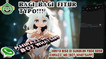 Update Script Bot WhatsApp Cara Membuat Fitur Typo | Arifi Razzaq Ofc