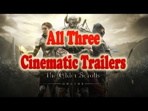 The Elder Scrolls Online Trailer All 3 Cinematic Trailers